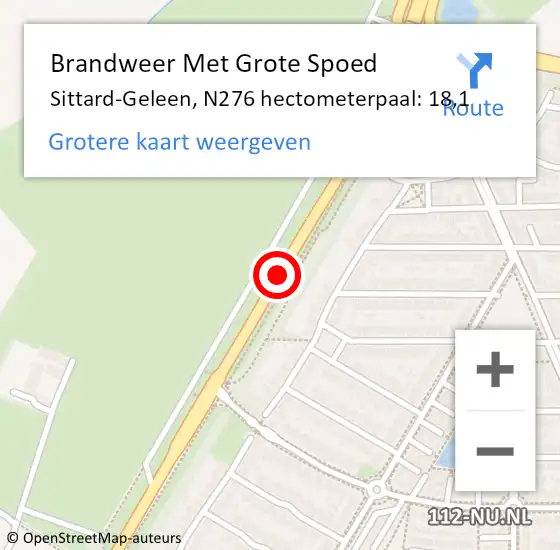 Locatie op kaart van de 112 melding: Brandweer Met Grote Spoed Naar Sittard-Geleen, N276 hectometerpaal: 18,1 op 31 oktober 2024 17:51