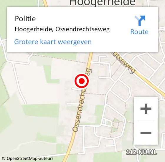 Locatie op kaart van de 112 melding: Politie Hoogerheide, Ossendrechtseweg op 1 november 2024 08:19