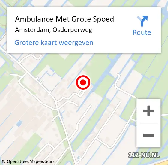 Locatie op kaart van de 112 melding: Ambulance Met Grote Spoed Naar Amsterdam, Osdorperweg op 1 november 2024 16:07