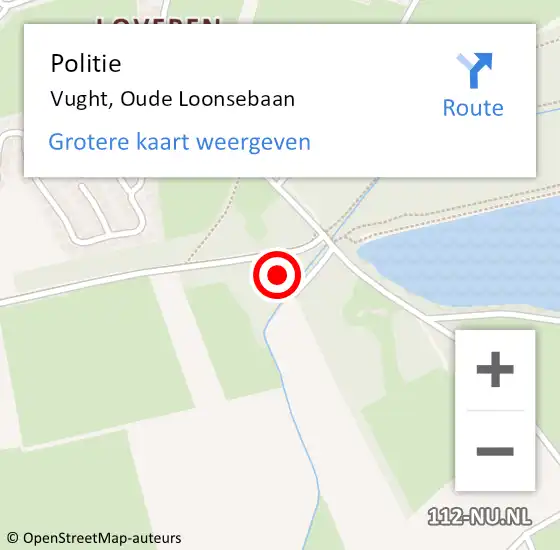 Locatie op kaart van de 112 melding: Politie Vught, Oude Loonsebaan op 1 november 2024 18:26