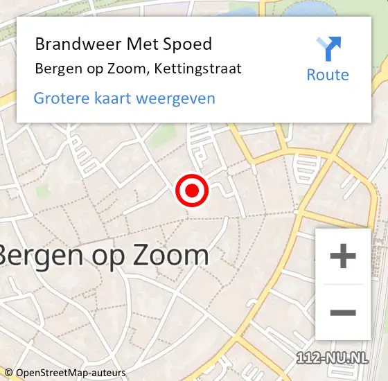 Locatie op kaart van de 112 melding: Brandweer Met Spoed Naar Bergen op Zoom, Kettingstraat op 1 november 2024 22:58