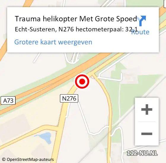 Locatie op kaart van de 112 melding: Trauma helikopter Met Grote Spoed Naar Echt-Susteren, N276 hectometerpaal: 32,1 op 2 november 2024 13:39