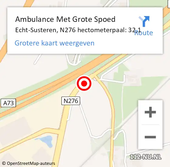 Locatie op kaart van de 112 melding: Ambulance Met Grote Spoed Naar Echt-Susteren, N276 hectometerpaal: 32,1 op 2 november 2024 13:41