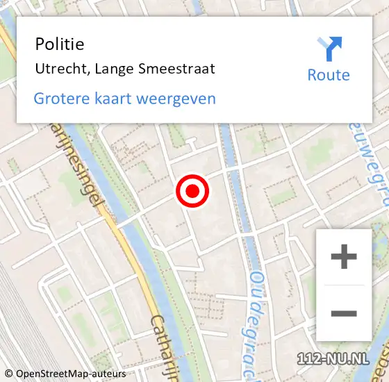 Locatie op kaart van de 112 melding: Politie Utrecht, Lange Smeestraat op 2 november 2024 17:18