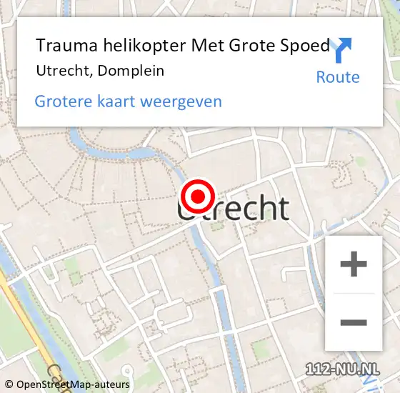 Locatie op kaart van de 112 melding: Trauma helikopter Met Grote Spoed Naar Utrecht, Domplein op 2 november 2024 23:35