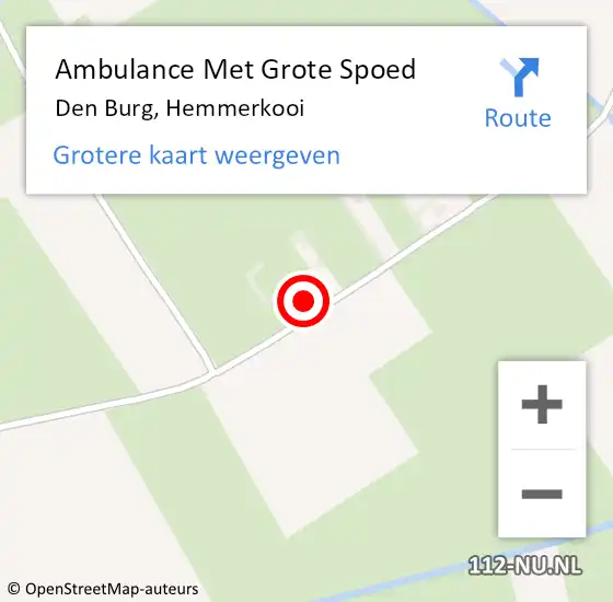 Locatie op kaart van de 112 melding: Ambulance Met Grote Spoed Naar Den Burg, Hemmerkooi op 3 november 2024 02:29