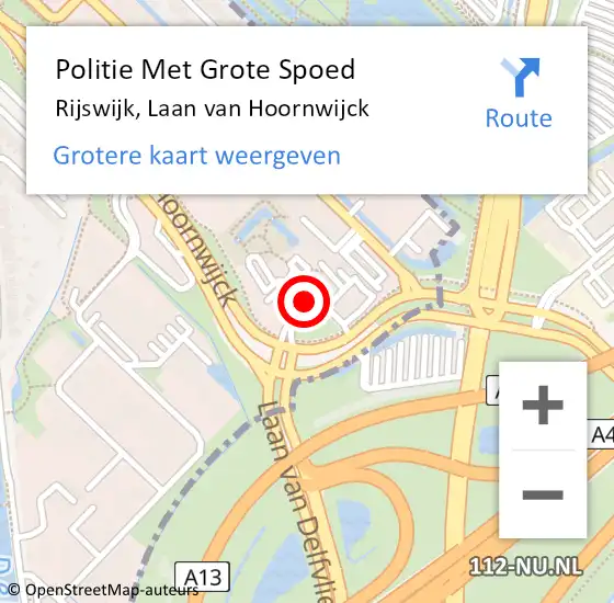 Locatie op kaart van de 112 melding: Politie Met Grote Spoed Naar Rijswijk, Laan van Hoornwijck op 3 november 2024 03:33