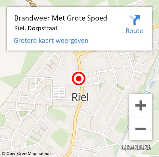 Locatie op kaart van de 112 melding: Brandweer Met Grote Spoed Naar Riel, Dorpstraat op 3 november 2024 12:50