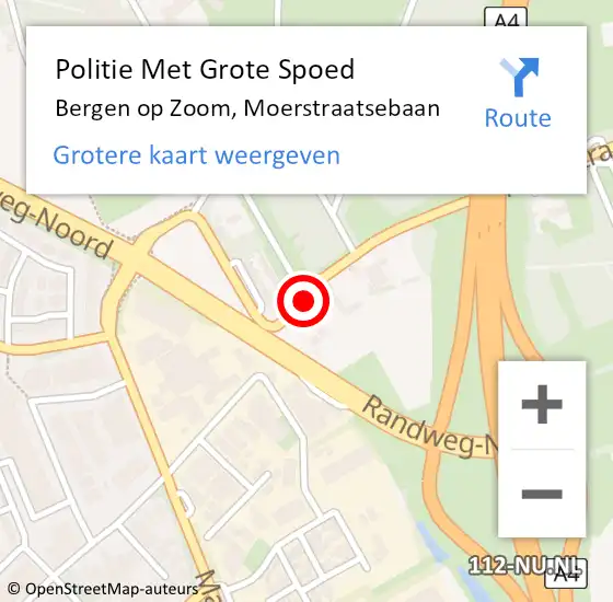 Locatie op kaart van de 112 melding: Politie Met Grote Spoed Naar Bergen op Zoom, Moerstraatsebaan op 4 november 2024 06:21