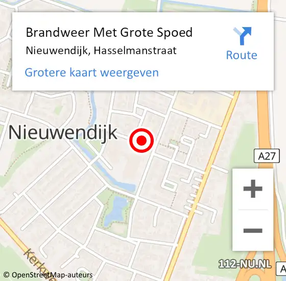 Locatie op kaart van de 112 melding: Brandweer Met Grote Spoed Naar Nieuwendijk, Hasselmanstraat op 4 november 2024 09:24