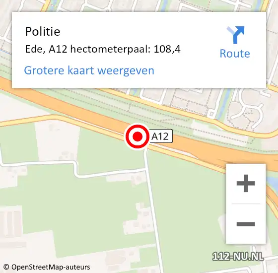 Locatie op kaart van de 112 melding: Politie Ede, A12 hectometerpaal: 108,4 op 4 november 2024 17:24