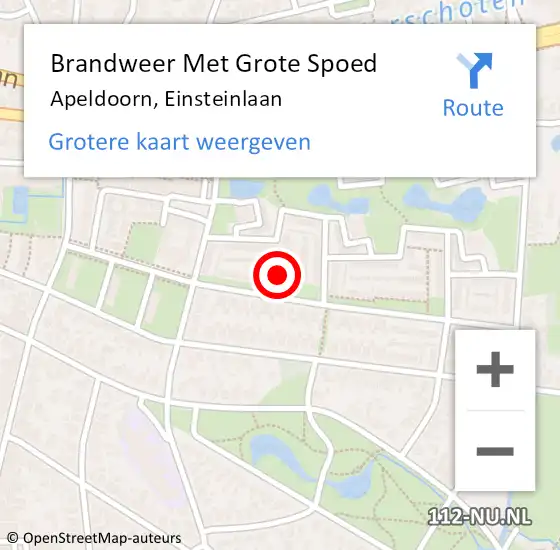 Locatie op kaart van de 112 melding: Brandweer Met Grote Spoed Naar Apeldoorn, Einsteinlaan op 4 november 2024 18:46