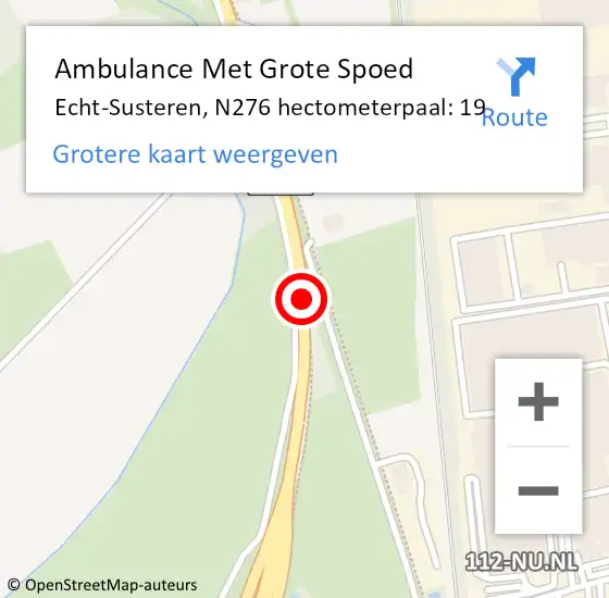 Locatie op kaart van de 112 melding: Ambulance Met Grote Spoed Naar Echt-Susteren, N276 hectometerpaal: 19 op 4 november 2024 19:11