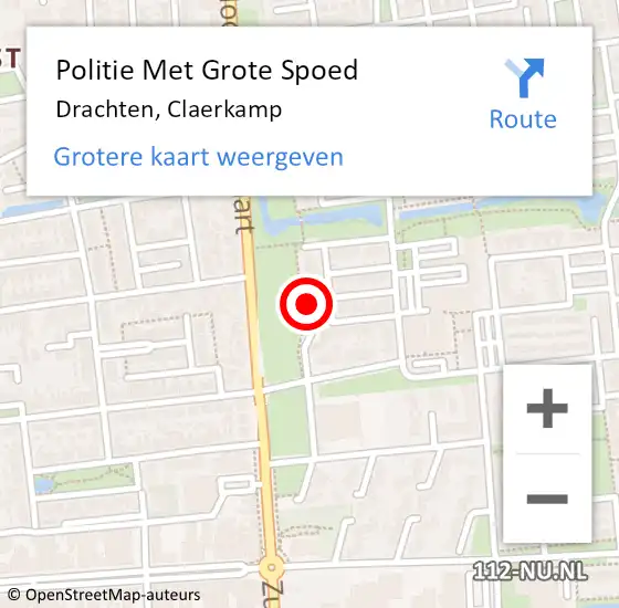 Locatie op kaart van de 112 melding: Politie Met Grote Spoed Naar Drachten, Claerkamp op 5 november 2024 00:45