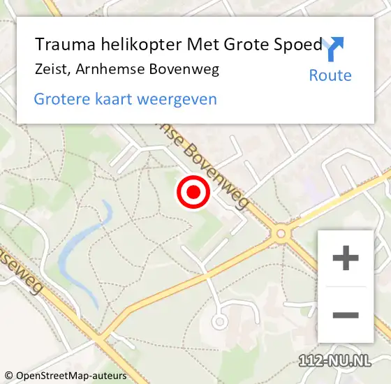 Locatie op kaart van de 112 melding: Trauma helikopter Met Grote Spoed Naar Zeist, Arnhemse Bovenweg op 5 november 2024 13:04