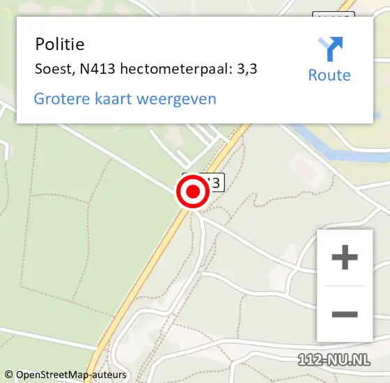 Locatie op kaart van de 112 melding: Politie Soest, N413 hectometerpaal: 3,3 op 5 november 2024 18:06