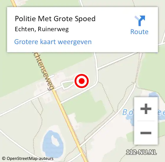 Locatie op kaart van de 112 melding: Politie Met Grote Spoed Naar Echten, Ruinerweg op 6 november 2024 11:44