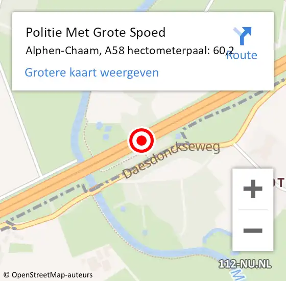 Locatie op kaart van de 112 melding: Politie Met Grote Spoed Naar Alphen-Chaam, A58 hectometerpaal: 60,2 op 7 november 2024 07:13