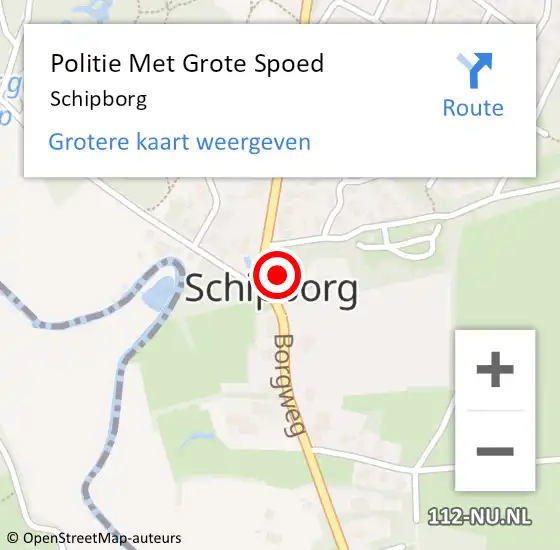 Locatie op kaart van de 112 melding: Politie Met Grote Spoed Naar Schipborg op 7 november 2024 14:44