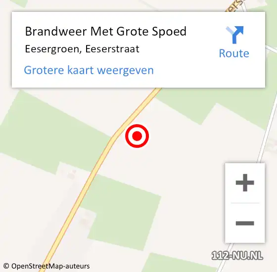 Locatie op kaart van de 112 melding: Brandweer Met Grote Spoed Naar Eesergroen, Eeserstraat op 7 november 2024 19:34