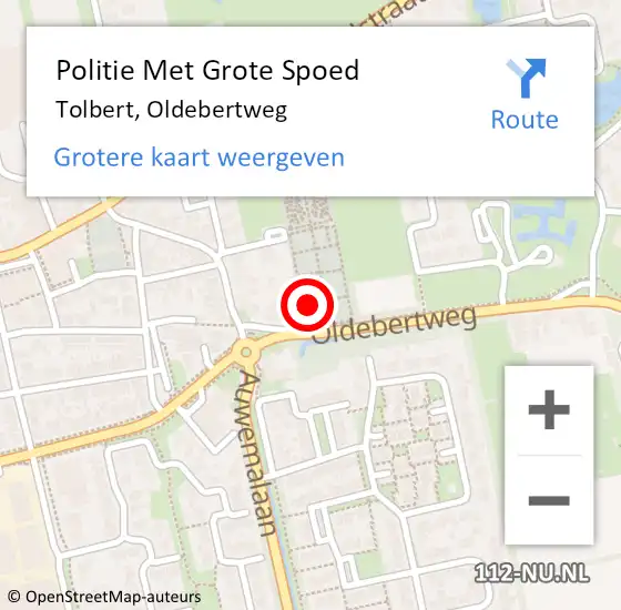 Locatie op kaart van de 112 melding: Politie Met Grote Spoed Naar Tolbert, Oldebertweg op 8 november 2024 09:58