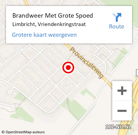 Locatie op kaart van de 112 melding: Brandweer Met Grote Spoed Naar Limbricht, Vriendenkringstraat op 8 november 2024 11:16