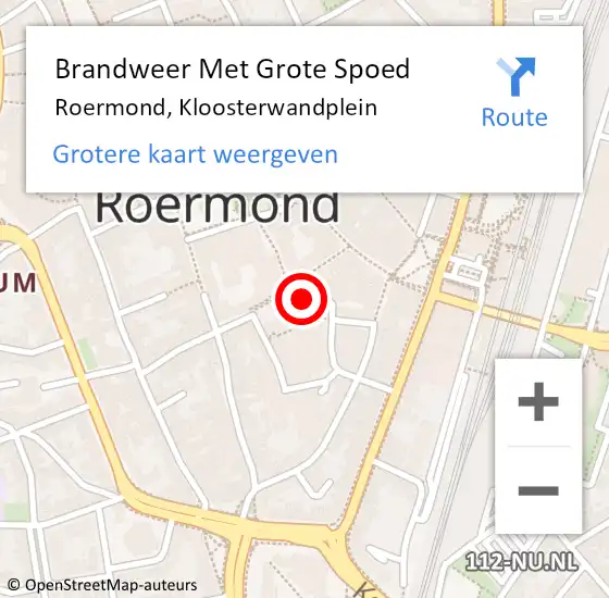 Locatie op kaart van de 112 melding: Brandweer Met Grote Spoed Naar Roermond, Kloosterwandplein op 9 november 2024 01:52