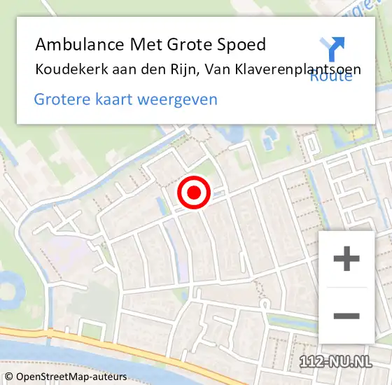 Locatie op kaart van de 112 melding: Ambulance Met Grote Spoed Naar Koudekerk aan den Rijn, Van Klaverenplantsoen op 9 november 2024 06:10