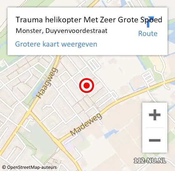 Locatie op kaart van de 112 melding: Trauma helikopter Met Zeer Grote Spoed Naar Monster, Duyvenvoordestraat op 9 november 2024 15:16