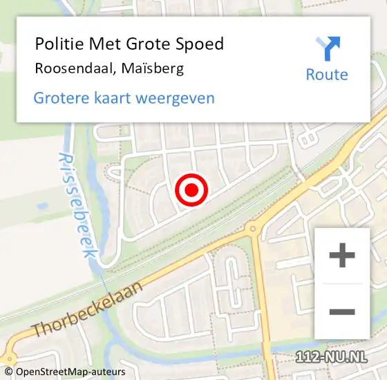 Locatie op kaart van de 112 melding: Politie Met Grote Spoed Naar Roosendaal, Maïsberg op 10 november 2024 01:08