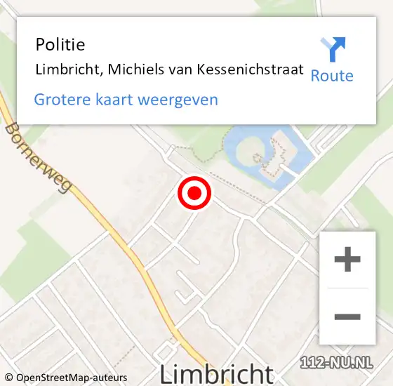 Locatie op kaart van de 112 melding: Politie Limbricht, Michiels van Kessenichstraat op 10 november 2024 20:31