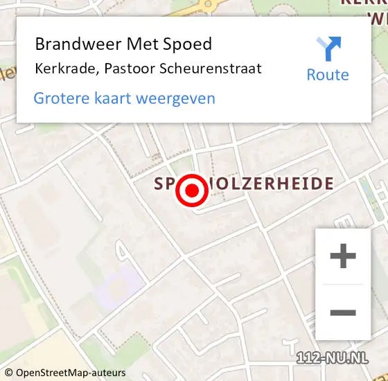 Locatie op kaart van de 112 melding: Brandweer Met Spoed Naar Kerkrade, Pastoor Scheurenstraat op 11 november 2024 06:46