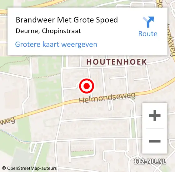 Locatie op kaart van de 112 melding: Brandweer Met Grote Spoed Naar Deurne, Chopinstraat op 11 november 2024 14:04