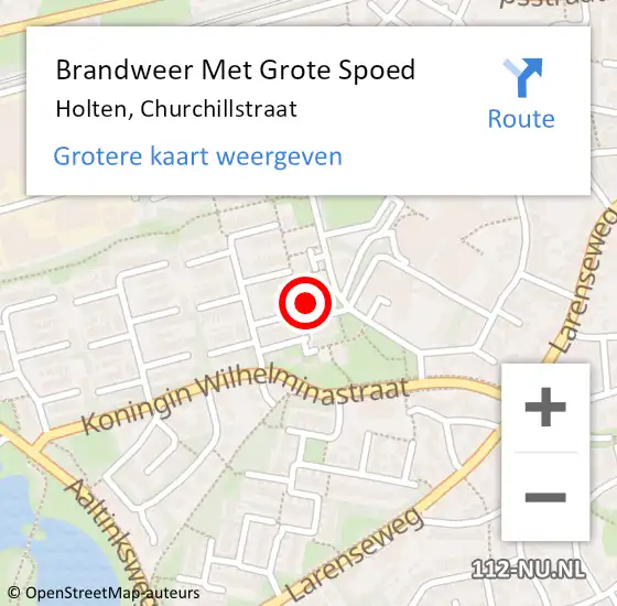 Locatie op kaart van de 112 melding: Brandweer Met Grote Spoed Naar Holten, Churchillstraat op 11 november 2024 15:03