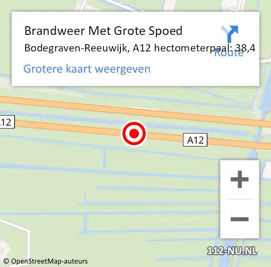 Locatie op kaart van de 112 melding: Brandweer Met Grote Spoed Naar Bodegraven-Reeuwijk, A12 hectometerpaal: 38,4 op 11 november 2024 16:28