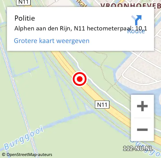 Locatie op kaart van de 112 melding: Politie Alphen aan den Rijn, N11 hectometerpaal: 10,1 op 11 november 2024 17:16