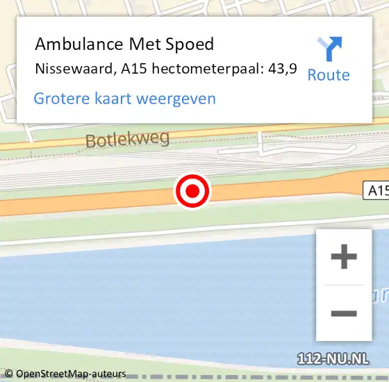 Locatie op kaart van de 112 melding: Ambulance Met Spoed Naar Nissewaard, A15 hectometerpaal: 43,9 op 11 november 2024 17:38