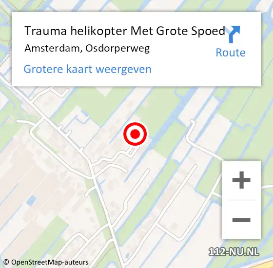 Locatie op kaart van de 112 melding: Trauma helikopter Met Grote Spoed Naar Amsterdam, Osdorperweg op 13 november 2024 14:47