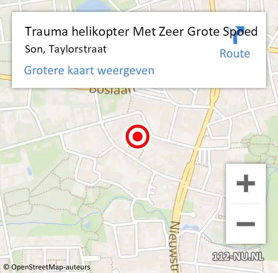 Locatie op kaart van de 112 melding: Trauma helikopter Met Zeer Grote Spoed Naar Son, Taylorstraat op 13 november 2024 18:18