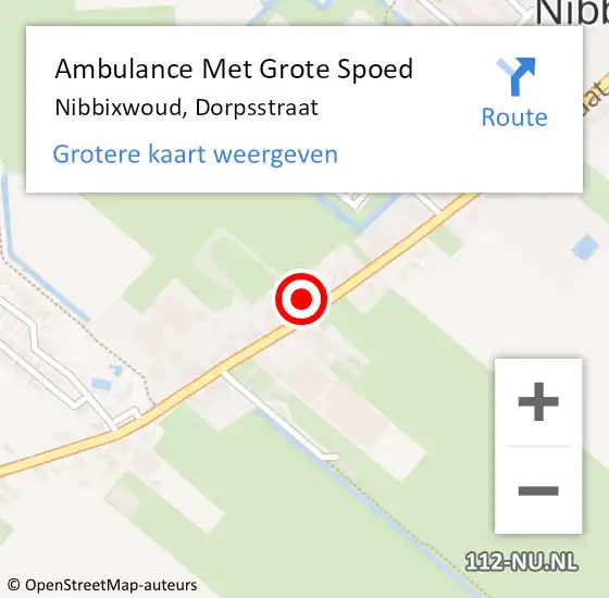 Locatie op kaart van de 112 melding: Ambulance Met Grote Spoed Naar Nibbixwoud, Dorpsstraat op 13 november 2024 21:35