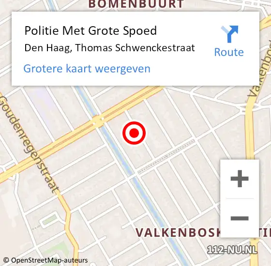 Locatie op kaart van de 112 melding: Politie Met Grote Spoed Naar Den Haag, Thomas Schwenckestraat op 14 november 2024 08:28