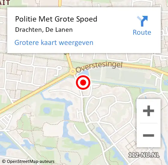 Locatie op kaart van de 112 melding: Politie Met Grote Spoed Naar Drachten, De Lanen op 14 november 2024 08:34