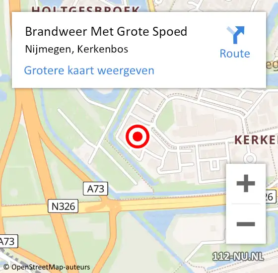 Locatie op kaart van de 112 melding: Brandweer Met Grote Spoed Naar Nijmegen, Kerkenbos op 14 november 2024 12:34