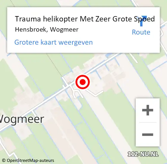 Locatie op kaart van de 112 melding: Trauma helikopter Met Zeer Grote Spoed Naar Hensbroek, Wogmeer op 14 november 2024 13:59