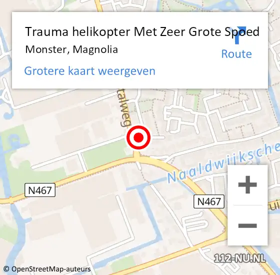 Locatie op kaart van de 112 melding: Trauma helikopter Met Zeer Grote Spoed Naar Monster, Magnolia op 15 november 2024 00:33