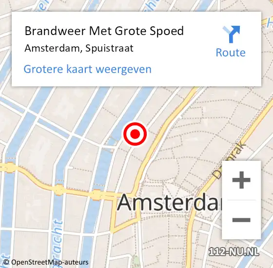 Locatie op kaart van de 112 melding: Brandweer Met Grote Spoed Naar Amsterdam, Spuistraat op 15 november 2024 07:51