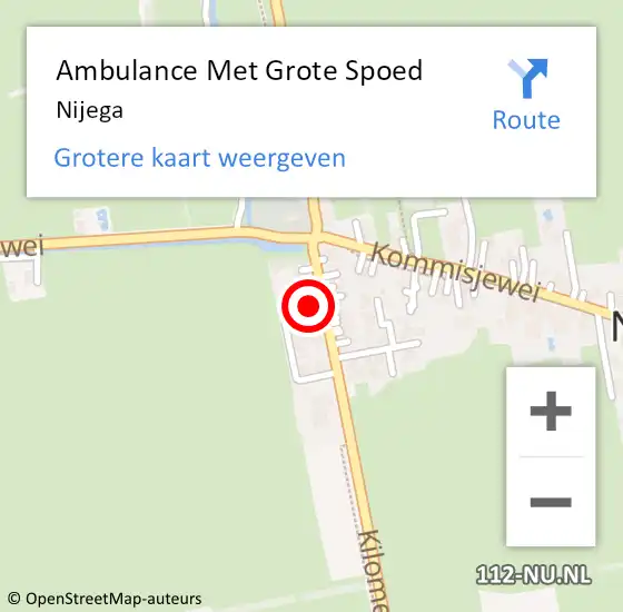 Locatie op kaart van de 112 melding: Ambulance Met Grote Spoed Naar Nijega op 15 november 2024 17:54