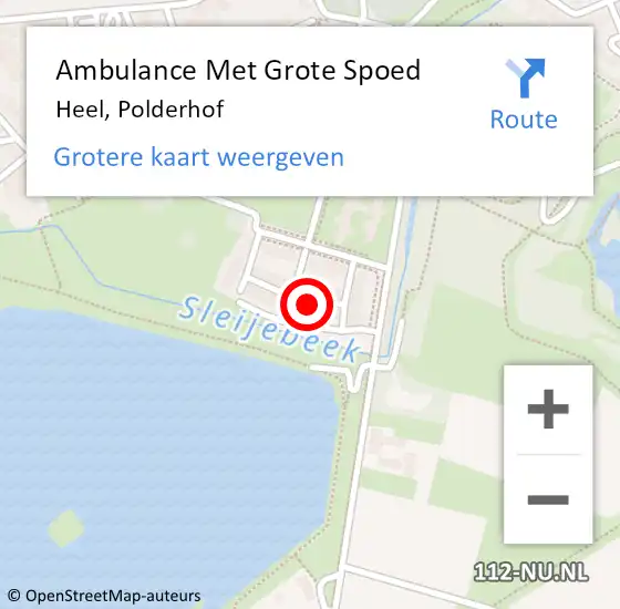 Locatie op kaart van de 112 melding: Ambulance Met Grote Spoed Naar Heel, Polderhof op 15 november 2024 18:52