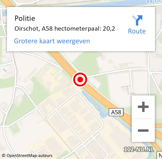 Locatie op kaart van de 112 melding: Politie Oirschot, A58 hectometerpaal: 20,2 op 15 november 2024 23:18