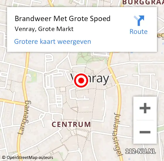 Locatie op kaart van de 112 melding: Brandweer Met Grote Spoed Naar Venray, Grote Markt op 16 november 2024 03:46